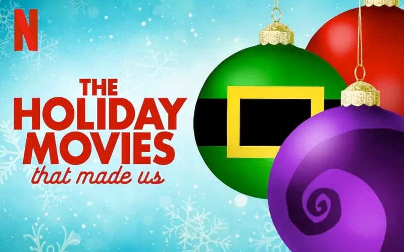 The Holiday Movies That Made Us