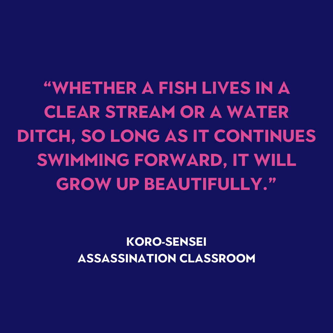 Assassination Classroom Quote