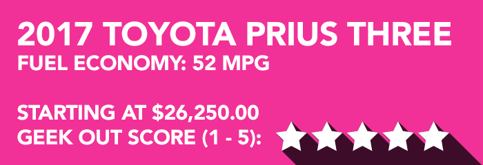 Geek Girl Review: 2017 Toyota Prius
