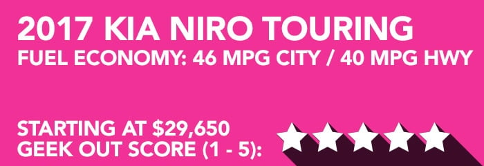 Geek Girl Review: 2017 Kia Niro Touring