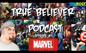 The True Believer Podcast: Episode #1