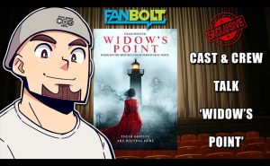 Exclusive: Cast & Crew Talk ‘Widow’s Point’