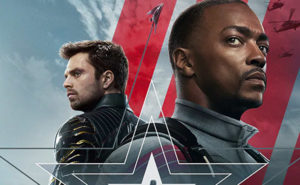 Check Out The Epic Final Trailer for Disney+’s ‘The Falcon and The Winter Soldier’