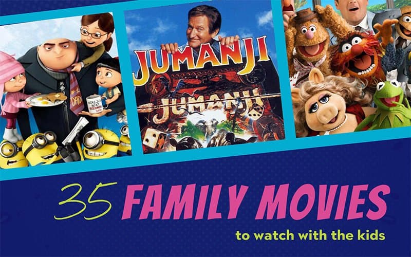 Best Family Movies to Watch With The Kids