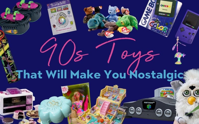 55 Toys And Games That Will Make '90s Girls Super Nostalgic