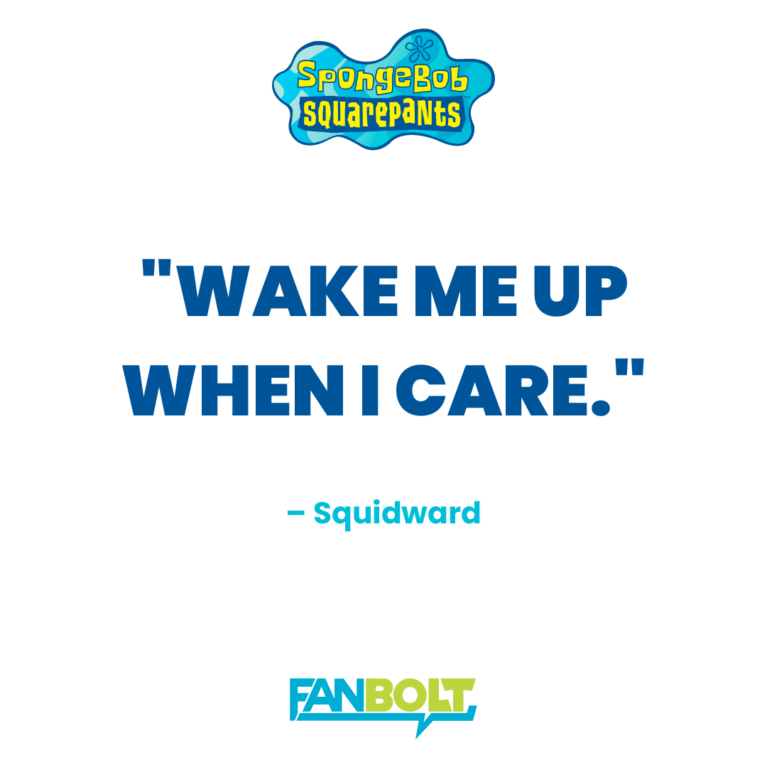 Squidward Quotes