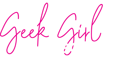 Geek Girl Unboxings