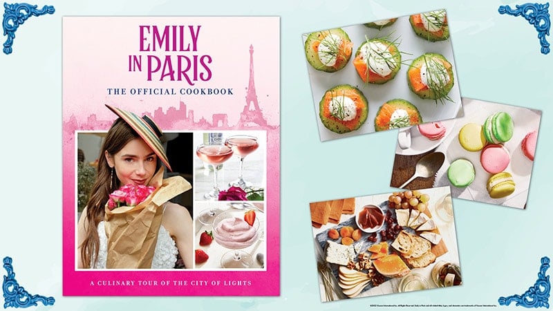 Emily in Paris The Official Cookbook