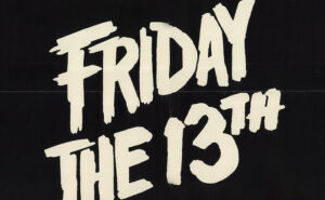 A ‘Friday the 13th’ Reboot Is in the Works