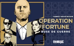 ‘Operation Fortune: Ruse de Guerre’ Movie Review