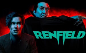 ‘Renfield’ Free Movie Screening in Atlanta, Georgia