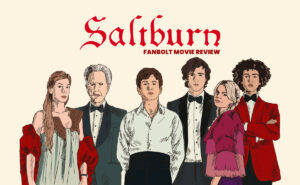 Saltburn Movie Review