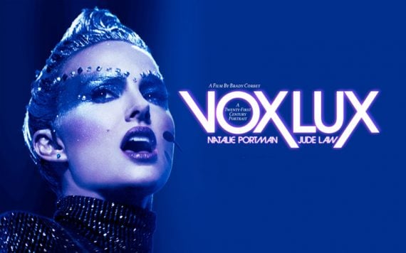 Vox Lux Review