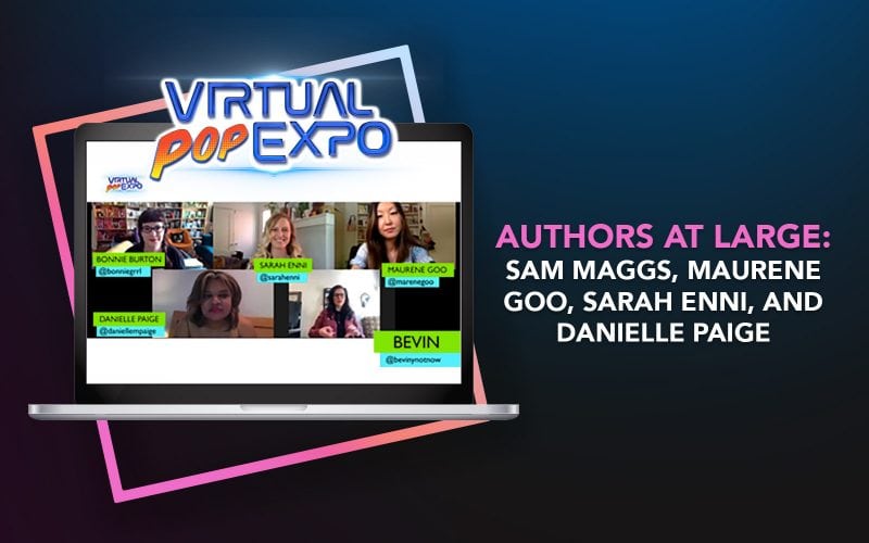 Authors at Large: Sam Maggs, Maurene Goo, Sarah Enni, and Danielle Paige